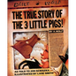 The True Story of the 3 Little Pigs - Hardcover