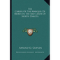 The Career Of The Marquis De Mores In The Bad Lands Of North Dakota - Paperback