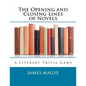 The Opening and Closing Lines of Novels: A Literary Trivia Game - Paperback
