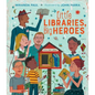 Little Libraries, Big Heroes - Hardcover