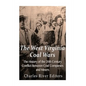 The West Virginia Coal Wars: The History of the 20th Century Conflict Between Coal Companies and Miners - Paperback