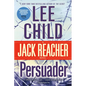 Persuader: A Jack Reacher Novel - Mass Market Paperbound