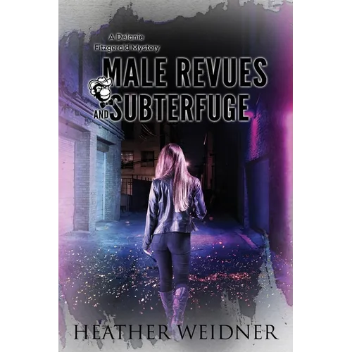 Male Revues and Subterfuge - Paperback