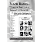Black Radio ... Winner Takes All: America's 1St Black Djs - Paperback