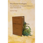 Decolonial Ecologies: The Reinvention of Natural History in Latin American Art - Hardcover