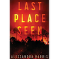 Last Place Seen - Paperback