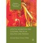 Lifestyle Migration and Colonial Traces in Malaysia and Panama - Paperback