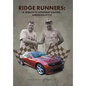 Ridge Runners: A Tribute to Speedway Racing, American-Style - Hardcover