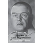 War of Lost Opportunitiesthe Forgotten Eastern Front in Ww1 - Paperback