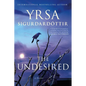 The Undesired: A Thriller - Paperback