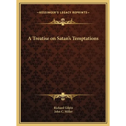 A Treatise on Satan's Temptations - Hardcover