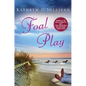 Foal Play - Hardcover