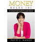 Money Rules 101: Master Your Money Before it Masters You-A Guide for Parents and Teens - Paperback