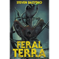 Feral Terra - Paperback
