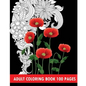 Adult Coloring Book 100 Pages: Flower Coloring Books - Paperback