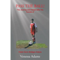 Pass the Ball!: The Journey and Impact after the Suicide of Wade Devin Mulligan-Adams - Paperback