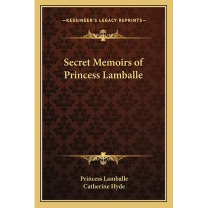 Secret Memoirs of Princess Lamballe - Paperback