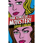 Pam Kowolski is a Monster - Hardcover