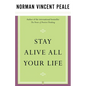 Stay Alive All Your Life - Paperback