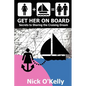 Get Her on Board - Paperback