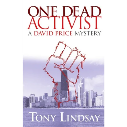 One Dead Activist: A David Price Mystery - Paperback
