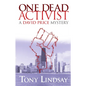 One Dead Activist: A David Price Mystery - Paperback