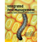 Integrated Pest Management: Concepts, Tactics, Strategies and Case Studies - Paperback