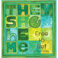 They She He Me: Free to Be! - Hardcover