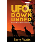 UFOs Down Under: Australasian Encounters - Paperback