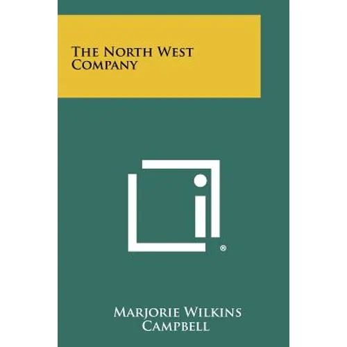 The North West Company - Paperback
