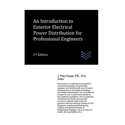 An Introduction to Exterior Electrical Power Distribution for Professional Engineers - Paperback