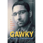 Gawky: A True Story of Bullying and Survival - Paperback