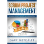 Scrum Project Management: Avoiding Project Mishaps: An Introduction - Paperback