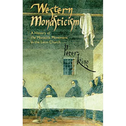 Western Monasticism: A History of the Monastic Movement in the Latin Church Volume 185 - Paperback
