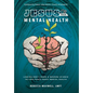 Jesus & Your Mental Health: Linking God's Word and Modern Science to Find Peace about Mental Health - Hardcover