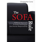 The Sofa Rule: A Biblical Approach to God's Sovereignty and Human Responsibility - Paperback