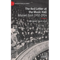 The Red Letter at the Music Hall: Reviews from 1902-1914 - Hardcover
