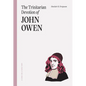 The Trinitarian Devotion of John Owen - Paperback