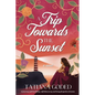 A Trip Towards The Sunset - Paperback