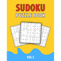 Sudoku Puzzle Book Vol 5: Perfect Sudoku Book For Teen, Easy To Hard Sudoku Challenging And Fun Puzzle - Paperback