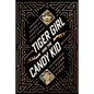 Tiger Girl and the Candy Kid: America's Original Gangster Couple - Hardcover