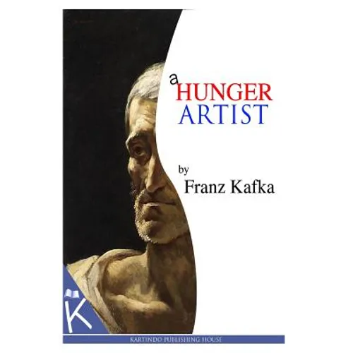 A Hunger Artist - Paperback