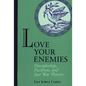 Love Your Enemies - Paperback