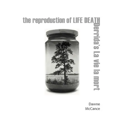 The Reproduction of Life Death: Derrida's La Vie La Mort - Paperback