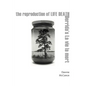 The Reproduction of Life Death: Derrida's La Vie La Mort - Paperback