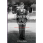 The Cemetery of My Mind: Memories and More Second Edition - Paperback