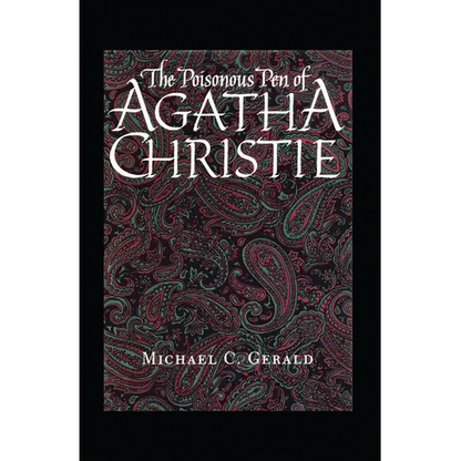 The Poisonous Pen of Agatha Christie - Paperback