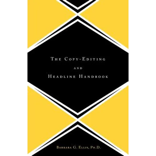 The Copy Editing and Headline Handbook - Paperback