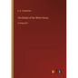 The Ballad of the White Horse: in large print - Paperback