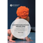 Choreographing Problems: Expressive Concepts in Contemporary Dance and Performance - Paperback